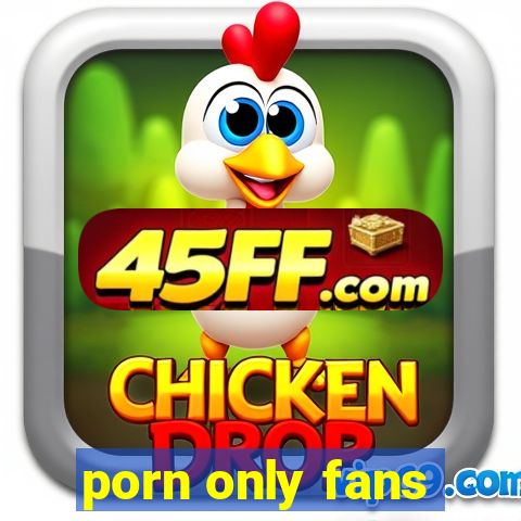 porn only fans